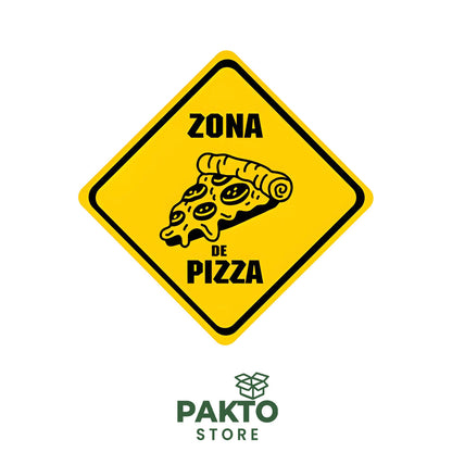 Señal Decorativa "Zona de Pizza" 40 × 40 cm para Pizzería